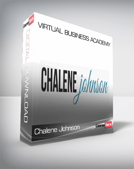 Chalene Johnson – Virtual Business Academy