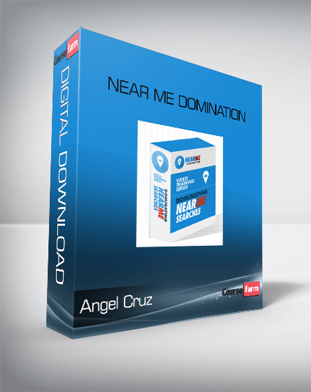 Angel Cruz – Near Me Domination