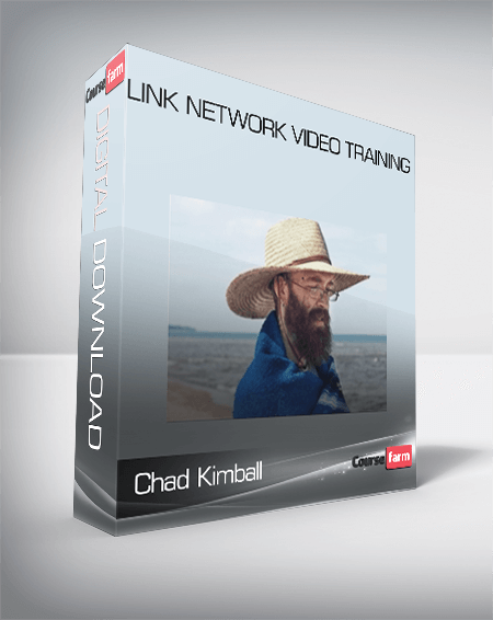 Chad Kimball – Link Network Video Training
