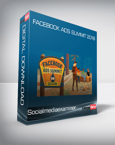 Facebook Ads Summit 2018 – Socialmediaexaminer