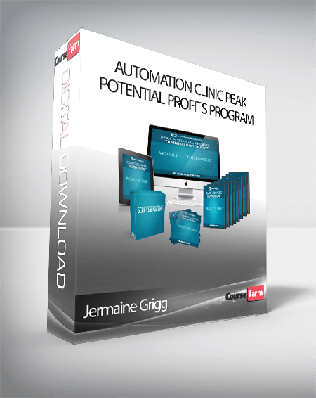 Jermaine Grigg – Automation Clinic Peak Potential Profits Program
