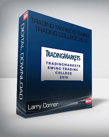 Larry Connor – Trading Markets Swing Trading College 2019