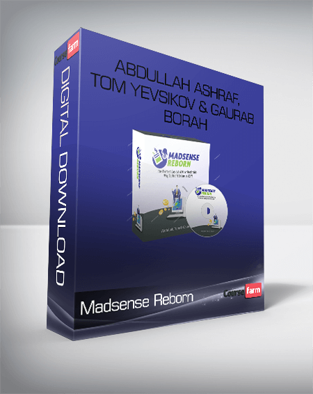 Madsense Reborn – Abdullah Ashraf, Tom Yevsikov & Gaurab Borah