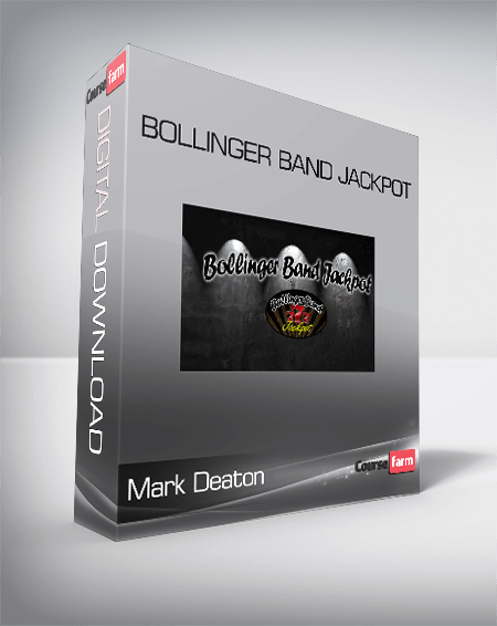 Mark Deaton – Bollinger Band Jackpot