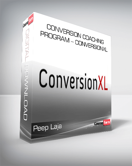 Peep Laja – Conversion Coaching Program – ConversionXL