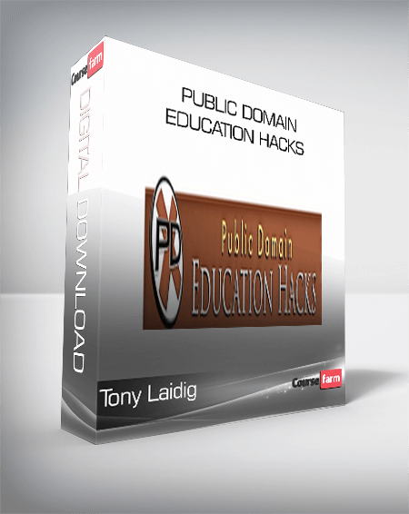 Public Domain Education Hacks – Tony Laidig