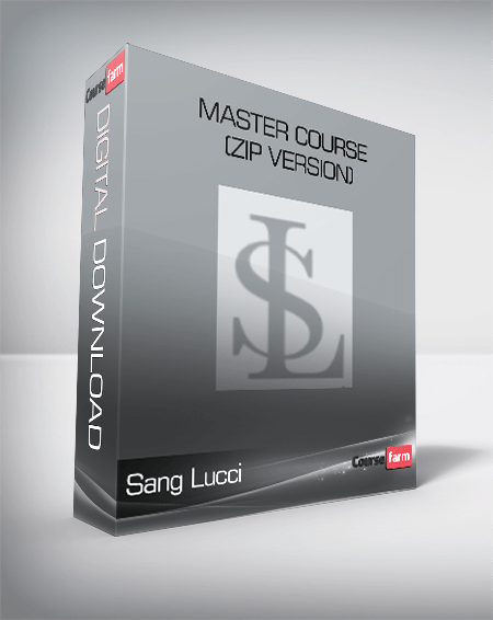 Sang Lucci – Master Course (Zip Version)