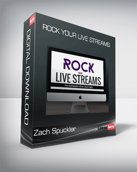 Zach Spuckler – Rock Your Live Streams