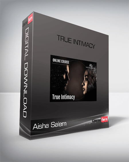 Aisha Salem – True Intimacy