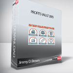 Jimmy D. Brown – Profits Vault 2015