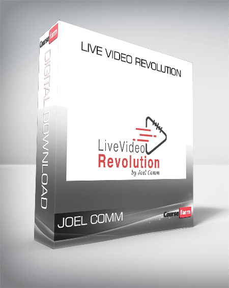 Live Video Revolution from Joel Comm