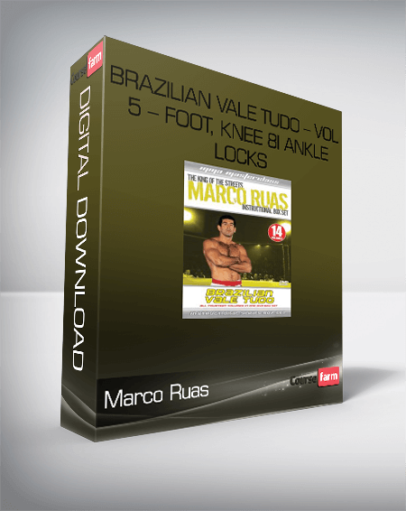 Marco Ruas – Brazilian Vale Tudo – Vol 5 – Foot, Knee 8i Ankle Locks