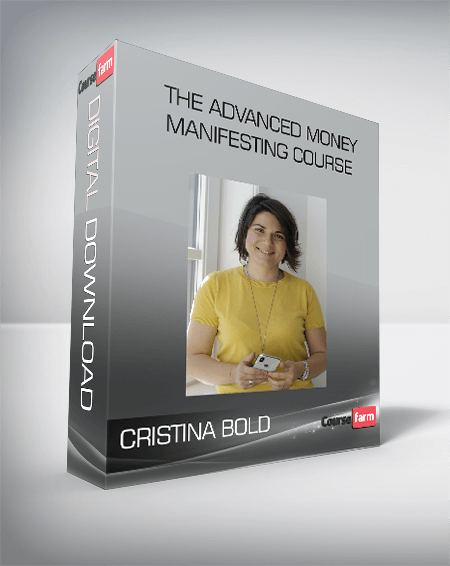 The Advanced Money Manifesting Course from Cristina Bold
