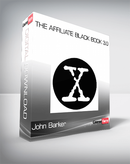 The Affiliate Black Book 3.0 from John Barker
