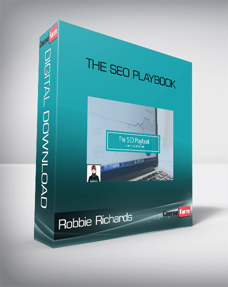 The SEO Playbook – Robbie Richards