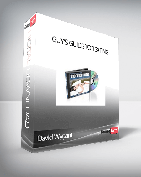David Wygant – Guy’s Guide To Texting