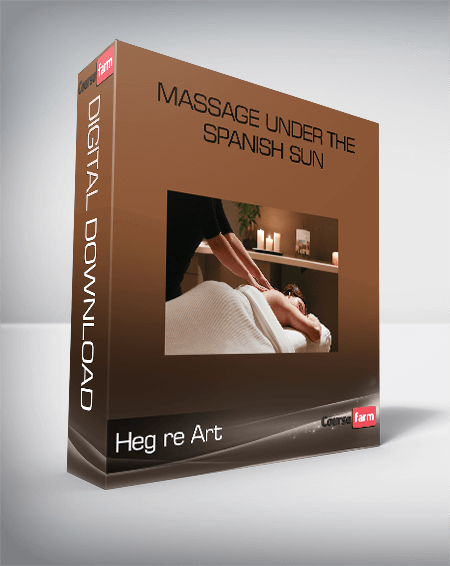 Heg re Art – Massage Under The Spanish Sun