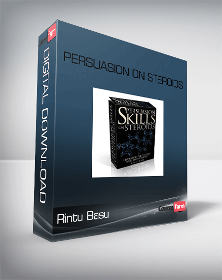 Rintu Basu Persuasion on Steroids