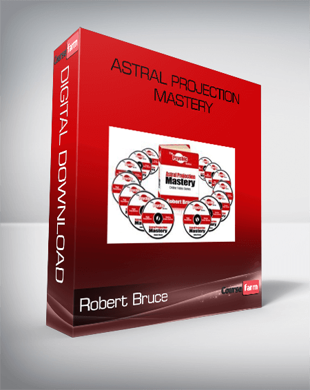 Robert Bruce – Astral Projection Mastery