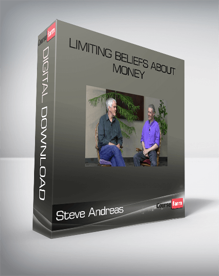 Steve Andreas – Limiting Beliefs About Money