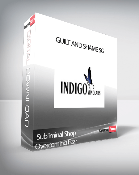 Subliminal Shop Overcoming Fear, Guilt, and Shame 5G
