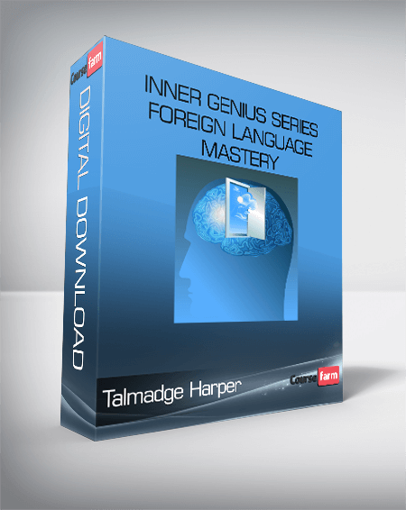 Talmadge Harper – Inner Genius Series – Foreign Language Mastery