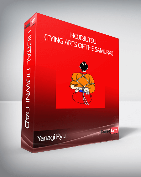Yanagi Ryu – Hojdjutsu (Tying Arts of the Samurai)