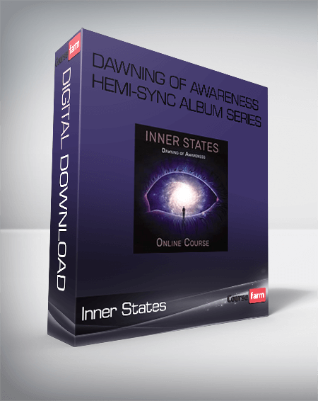 Inner States: Dawning of Awareness Hemi-Sync Album Series