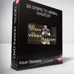 Kevin Secours - 20 Steps to Verbal Mastery