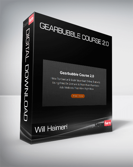 Will Haimerl - Gearbubble Course 2.0