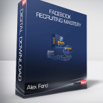 Alex Ford - Facebook Recruiting Mastery