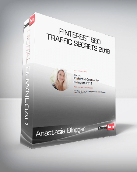 Anastasia Blogger - Pinterest SEO Traffic Secrets 2019