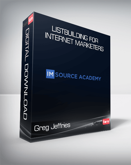 Greg Jeffries - Listbuilding for Internet Marketers