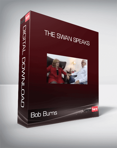 Bob Burns - The Swan Speaks