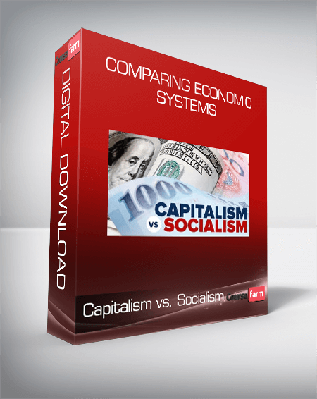 Capitalism vs. Socialism: Comparing Economic Systems