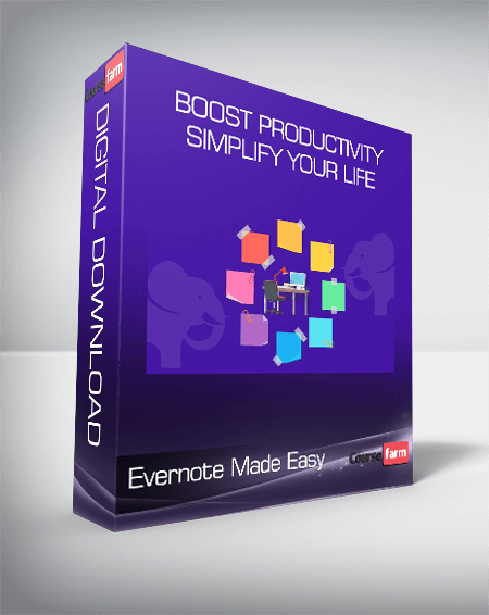 Evernote Made Easy- Boost Productivity & Simplify Your Life