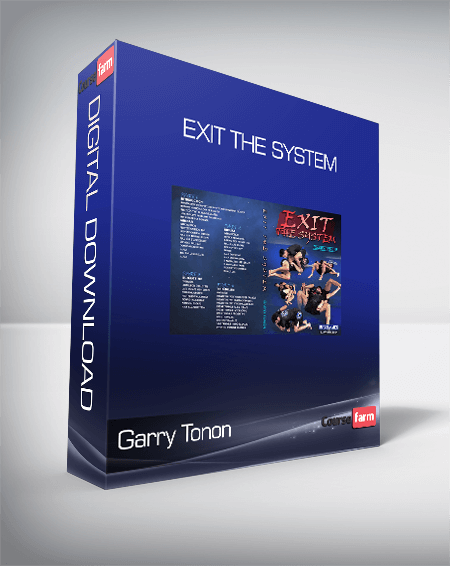 Garry Tonon – Exit the System