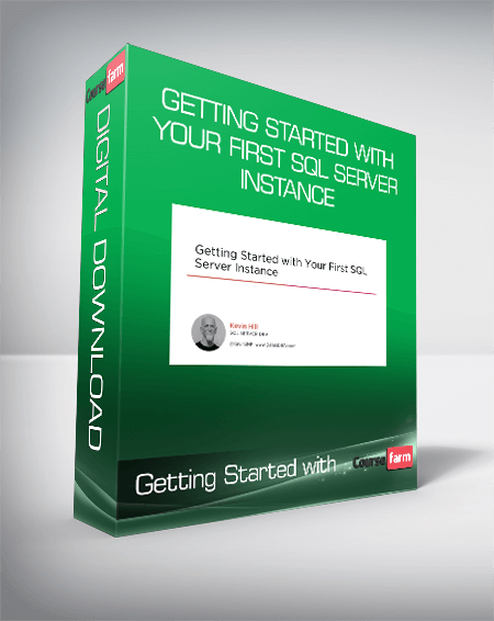Getting Started with Your First SQL Server Instance
