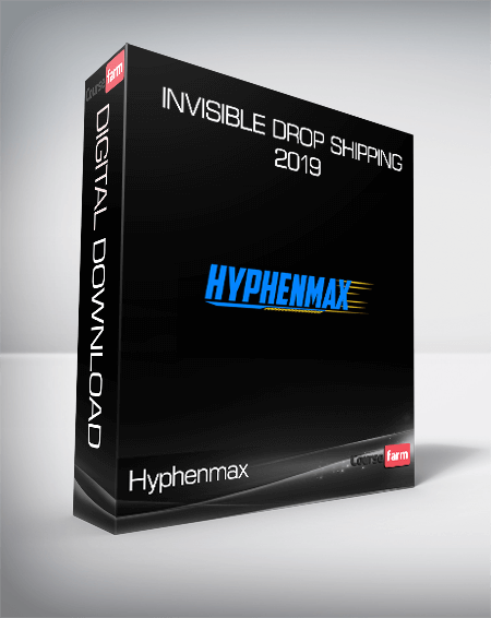 Hyphenmax - Invisible Drop Shipping 2019