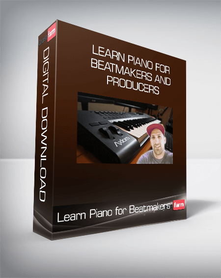 Learn Piano for Beatmakers and Producers