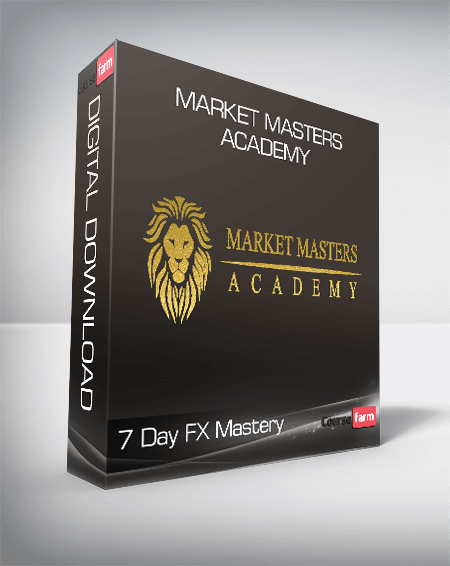Market Masters Academy - 7 Day FX Mastery