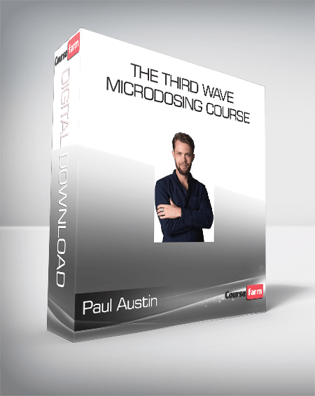 Paul Austin – The Third Wave – Microdosing Course