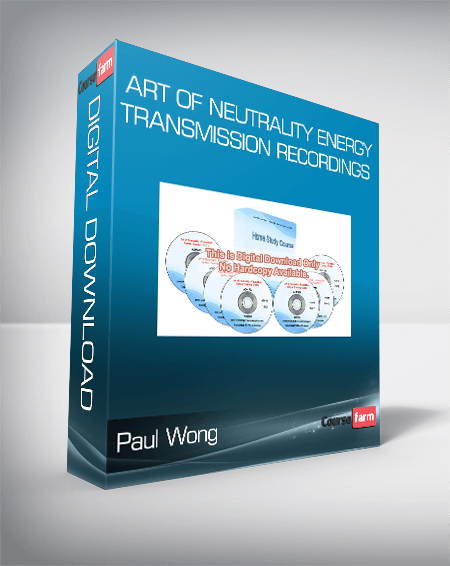 Paul Wong - Art Of Neutrality Energy Transmission Recordings