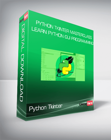 Python Tkinter Masterclass - Learn Python GUI Programming