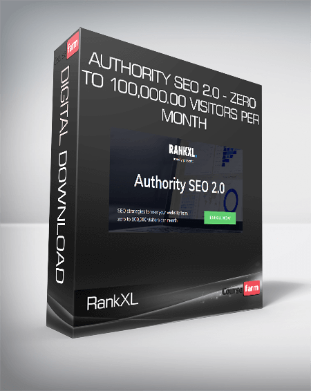 RankXL - Authority SEO 2.0 - Zero To 100,000.00 Visitors Per Month