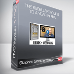 Stephen Smotherman - The Reseller’s Guide to A Year in FBA