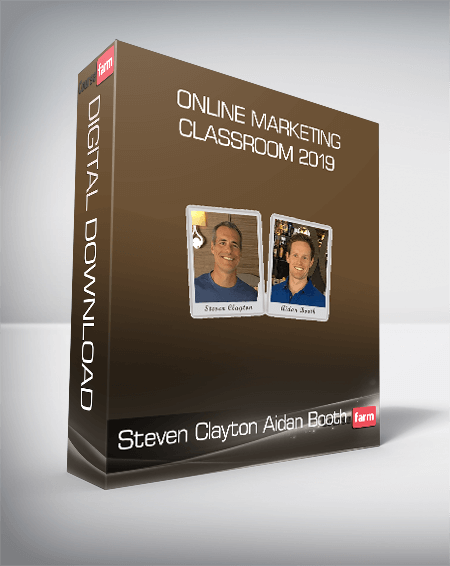 Steven Clayton & Aidan Booth - Online Marketing Classroom 2019