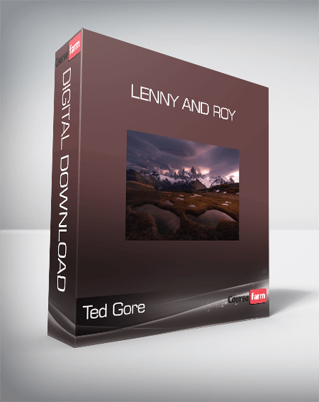 Ted Gore - Lenny and Roy