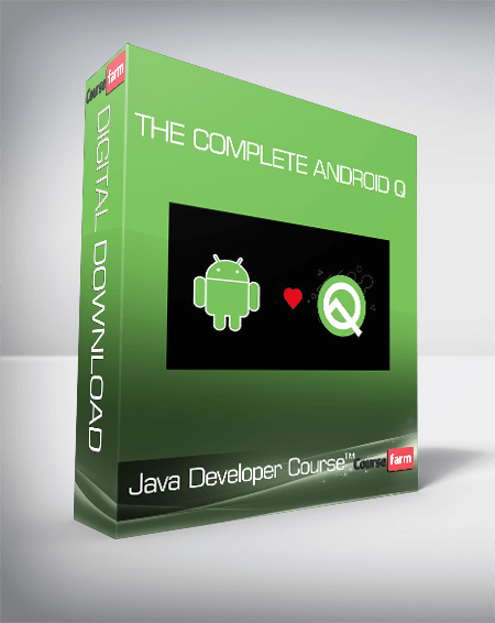 The Complete Android Q + Java Developer Course™
