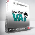 Dropshipping Titans - Super Simple VAs